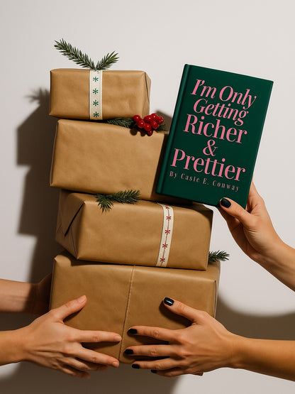 I’m Only Getting Richer & Prettier: Money Manifestation Journal